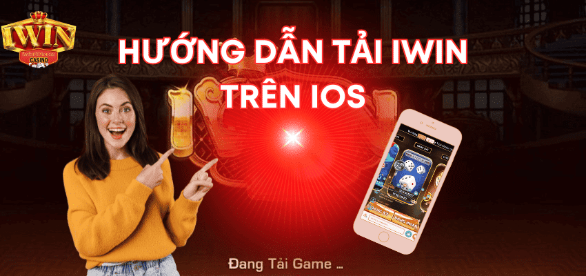 Hướng dẫn tải iWin trên iOS